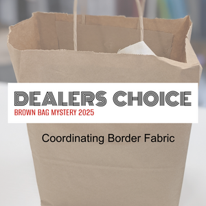 Brown Bag Mystery Border 2 1/2 Yards of Fabric