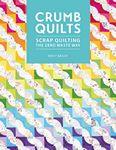 Crumb Quilts **Preorder