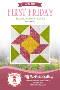 First Friday - April 2025 Block Pattern