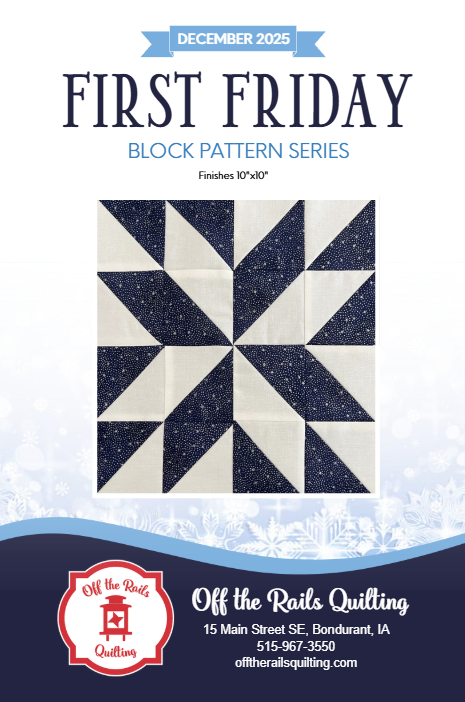 First Friday - December 2025 Block Pattern