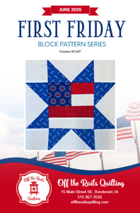 First Friday - June 2025 Block Pattern