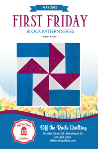 First Friday - May 2025 Block Pattern