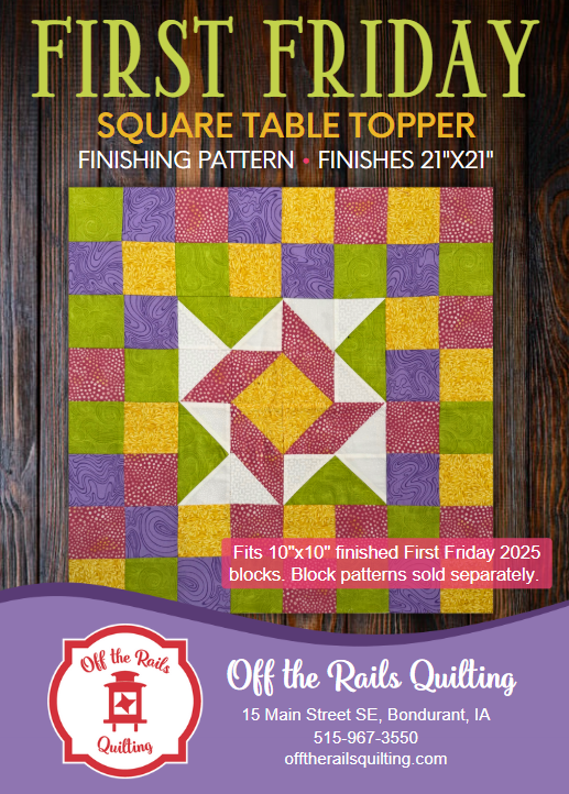 First Friday 2025 Finishing Pattern - Topper*