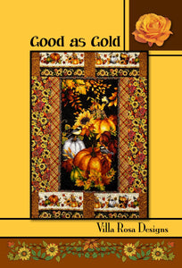 Good as Gold by Pat Fryer for Villa Rosa Designs *Digital Download*