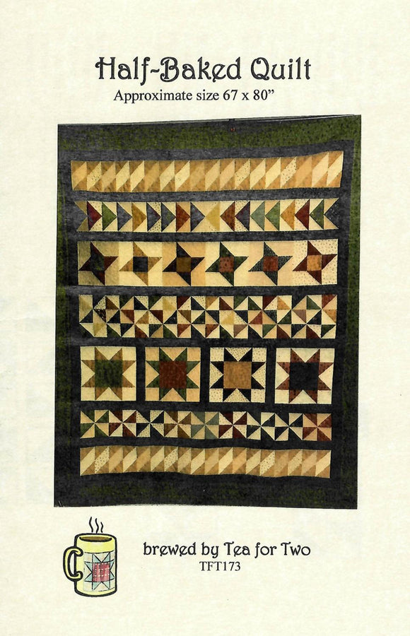 Half Baked Quilt by Tea for Two Designs
