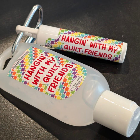 Hangin' With My Quilt Friends Sanitizer/Lip Balm Bundle