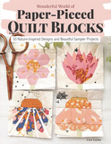 Liza Taylor Handmade Wonderful World of Paper-Pieced Quilt Blocks for Christmas