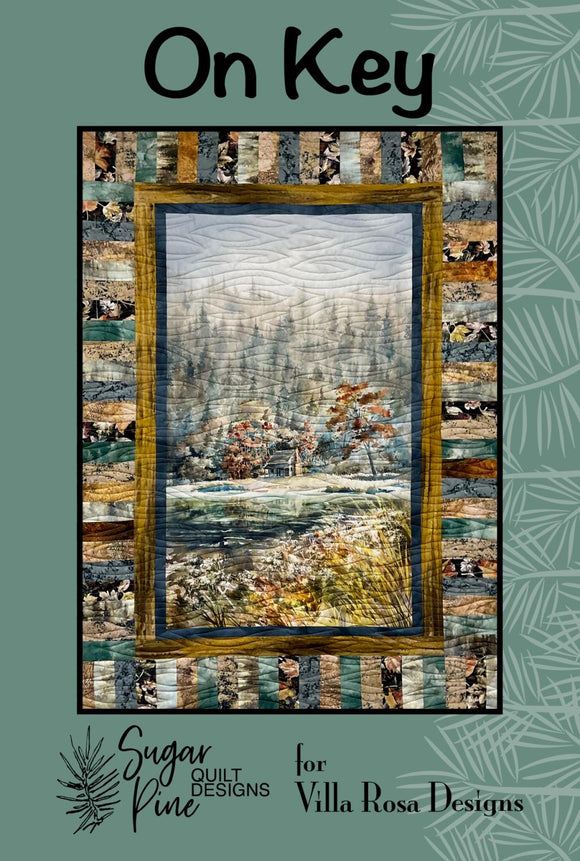 On Key by Sugar Pine Quilt Designs