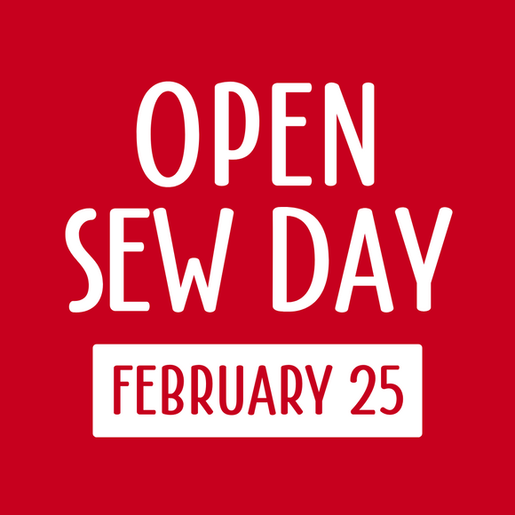 Open Sew Day February 25