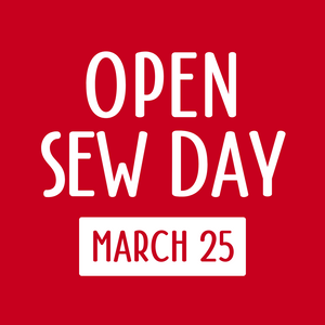 Open Sew Day March 25