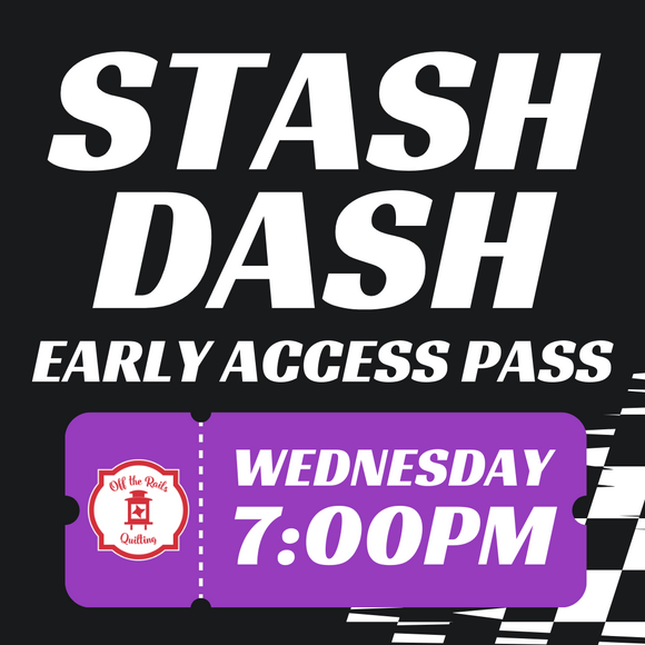 Stash Dash Early Pass - Wed. 7:00pm