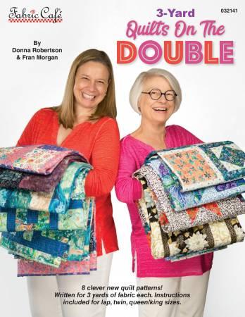 3 Yard Quilts on the Double from Fabric Cafe