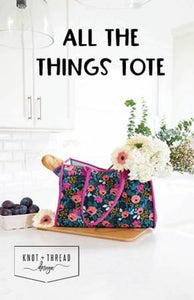 All The Things Tote by Knot and Thread Designs