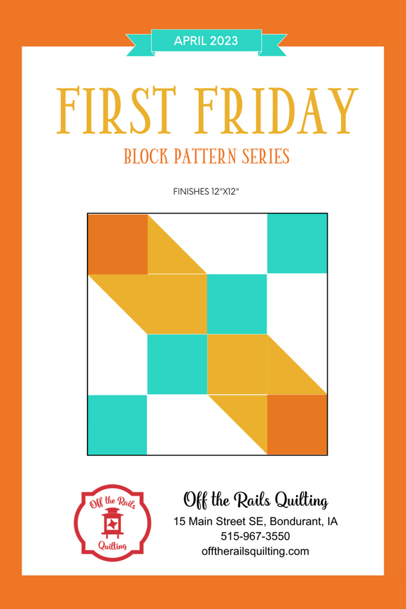 First Friday - April Block Pattern