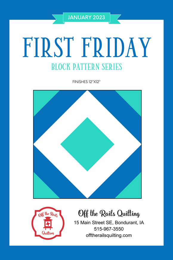 First Friday - January Block Pattern