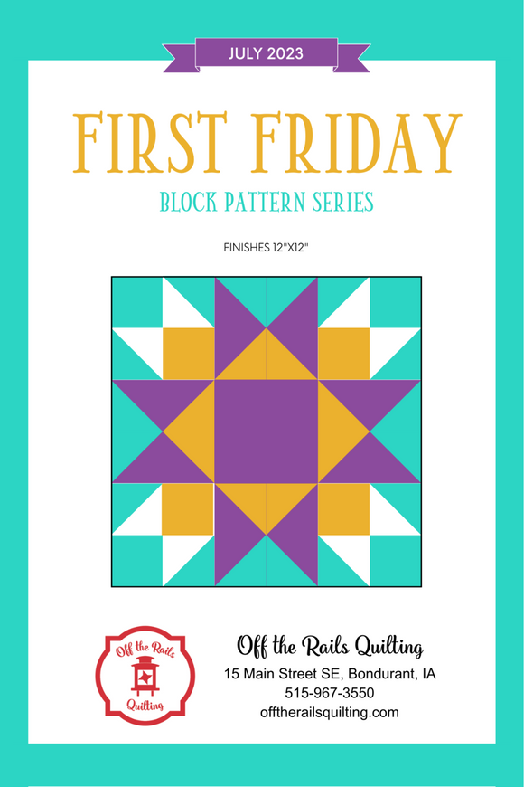 First Friday - 2023 July Block Pattern