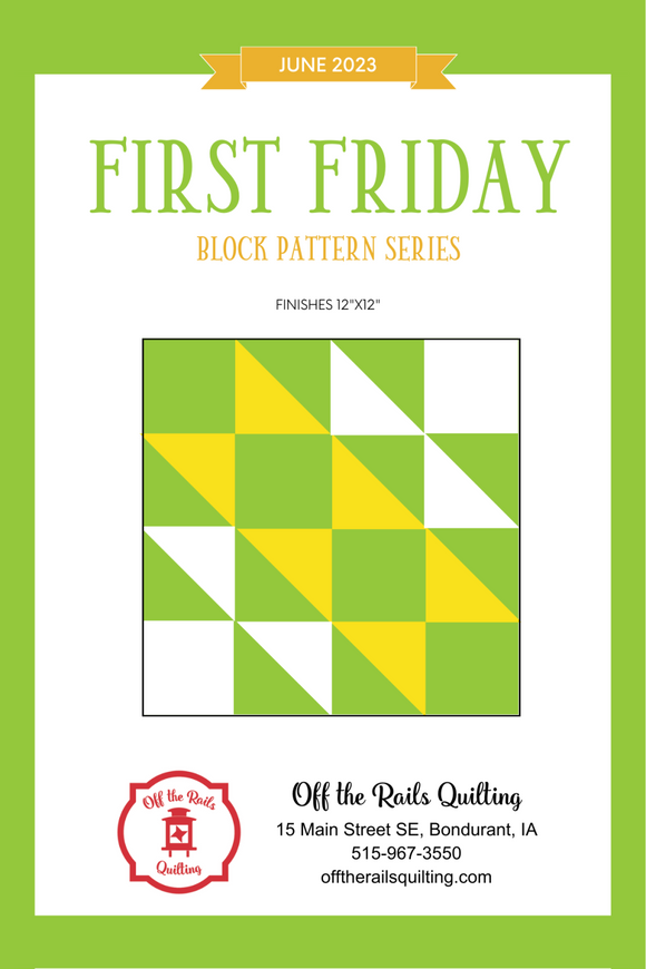 First Friday - June Block Pattern