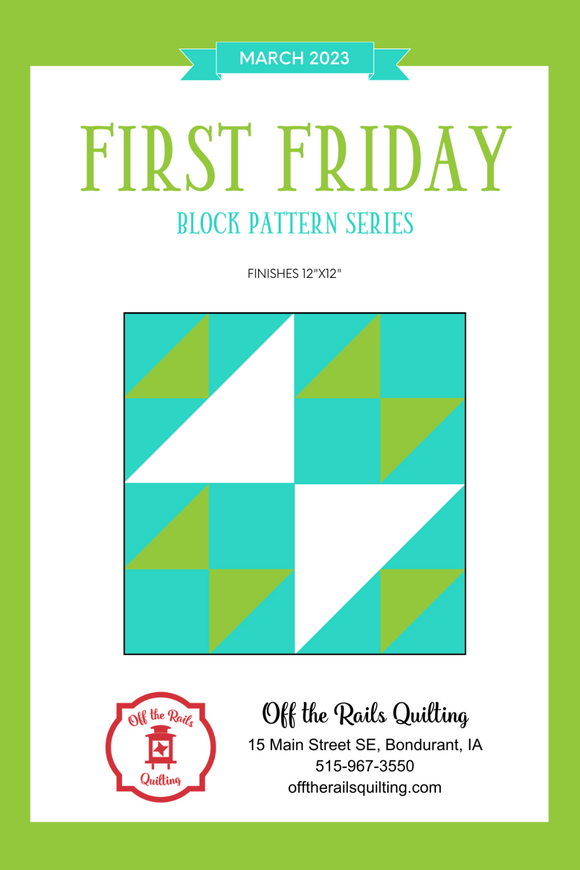 First Friday - March Block Pattern