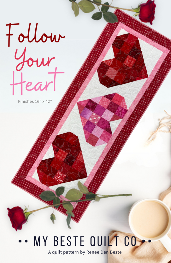 Follow Your Heart from My Beste Quilt Co