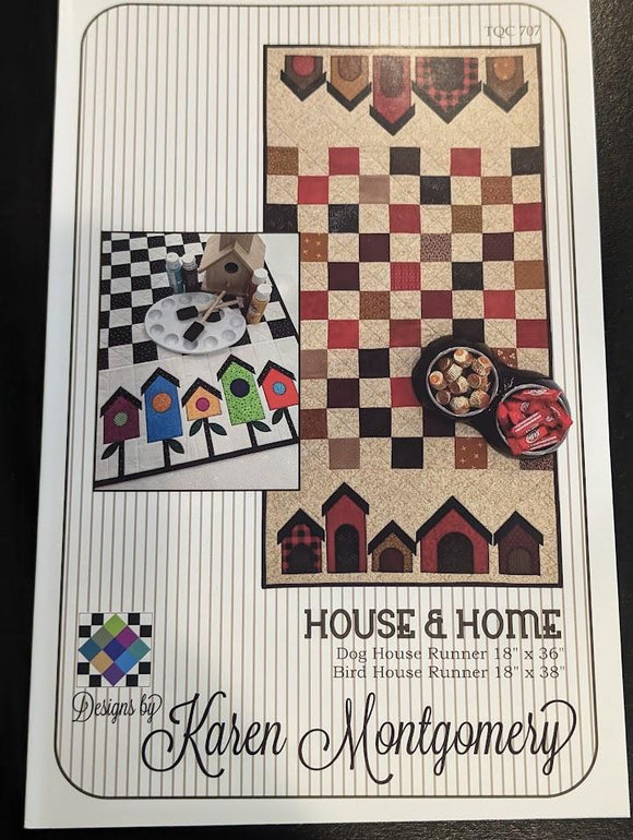 House & Home by Karen Montgomery TQC 707