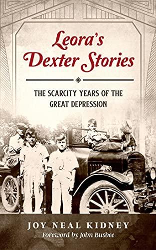 Leora's Dexter Stories by Joy Neal Kidney