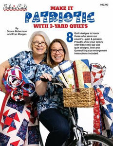 Make it Patriotic with 3 Yard Quilts from Fabric Cafe