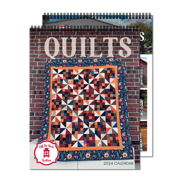 Off The Rails Quilting 2024 Quilts Calendar