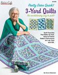 Pretty Darn Quick 3 Yard Quilts from Fabric Cafe