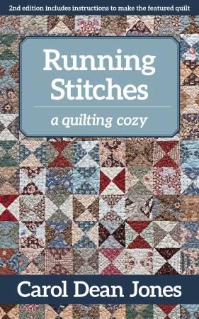 Running Stitches by Carol Dean Jones  A Quilting Cozy Book 2