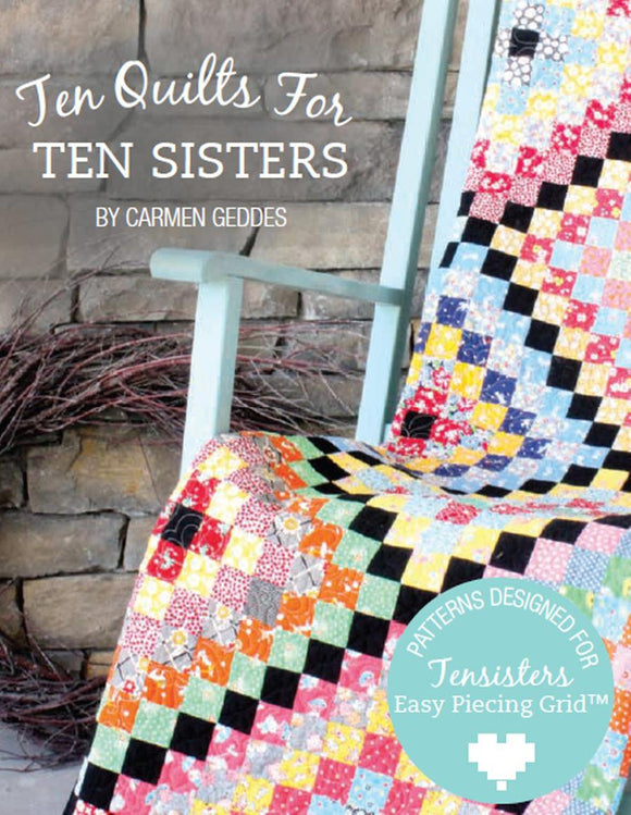 Ten Quilts for Ten Sisters - Tensisters